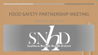 FOOD SAFETY PARTNERSHIP MEETING  October 28, 2019  AGENDA  Introductions  EH Leadership Team