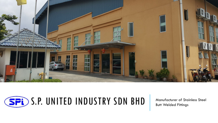 s p united industry sdn bhd