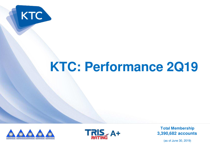 ktc performance 2q19