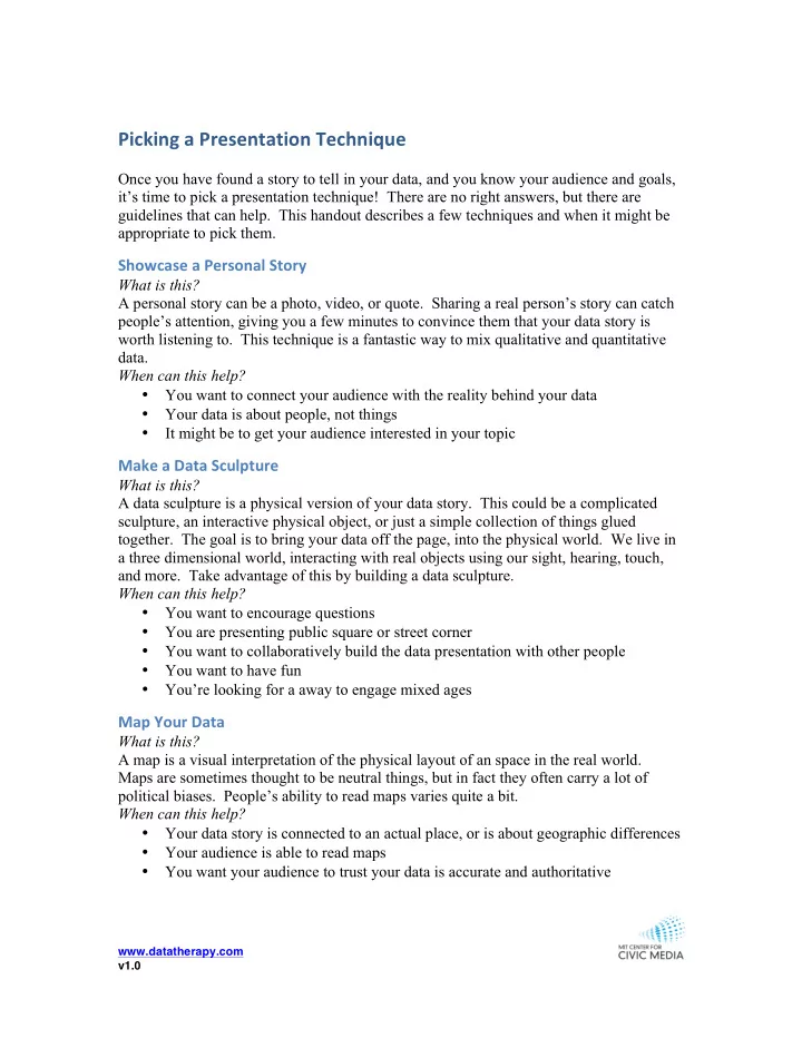 picking a presentation technique