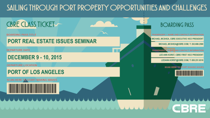cbre sailing through port property opportunities and