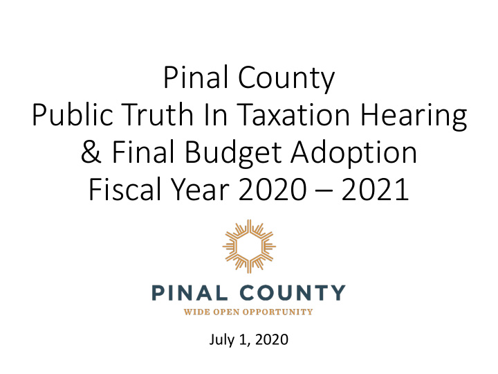 pinal county public truth in taxation hearing final