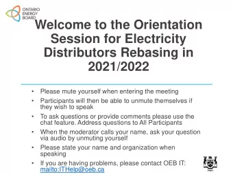 Welcome to the Orientation  Session for Electricity  Distributors Rebasing in  2021/2022