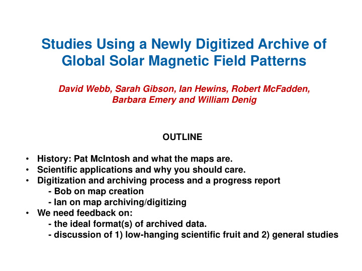 studies using a newly digitized archive of global solar
