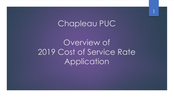 chapleau puc overview of