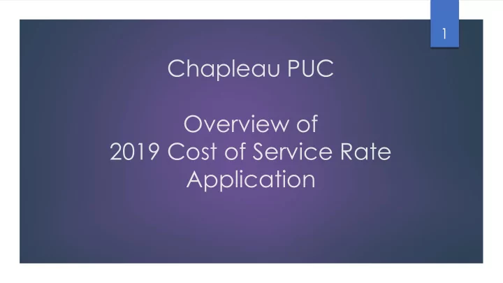 chapleau puc overview of