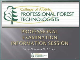 For the November 2012 Exam  1  The College is required by law to hold an  annual jurisprudence