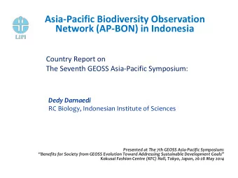Asia-Pacific Biodiversity Observation  Network (AP-BON) in Indonesia  Country Report on  The
