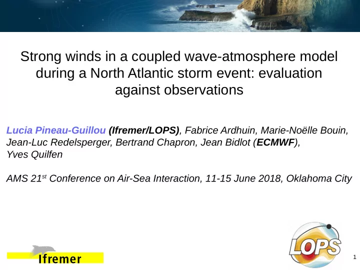 strong winds in a coupled wave atmosphere model during a