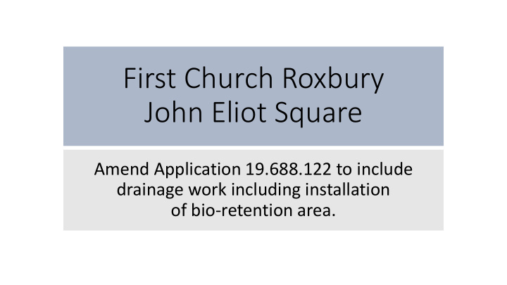 first church roxbury john eliot square