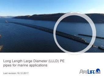 pipes for marine applications  Last revision 19.12.2017.  Index  Pipelife Group  Pipelife Norway