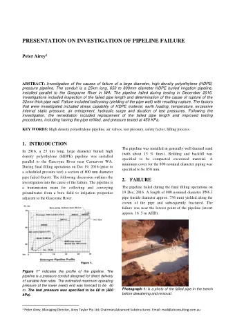PRESENTATION ON INVESTIGATION OF PIPELINE FAILURE Peter Airey 1 ABSTRACT: I nvestigation of the