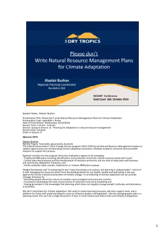 1 Good evening all: Today I will share insights from regional NRM climate adaptation planning in