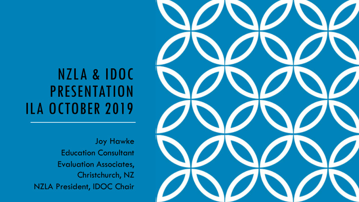 nzla idoc presentation ila october 2019