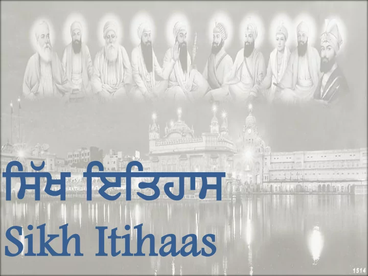 si sikh kh it itih ihaas aas the ten gu gurus s