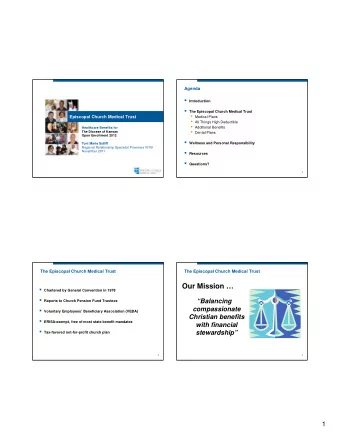 Our Mission   Chartered by General Convention in 1978  Reports to Church Pension Fund