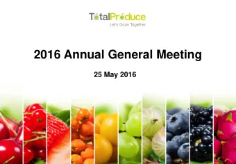 2016 Annual General Meeting  25 May 2016  2016 Annual General Meeting  Forward-Looking Statement