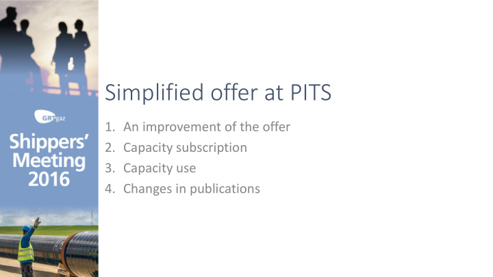 simplified offer at pits