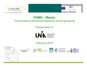 FAME+  Master  Functionalized Advanced Materials and Engineering  Presentation of  -  February 2019