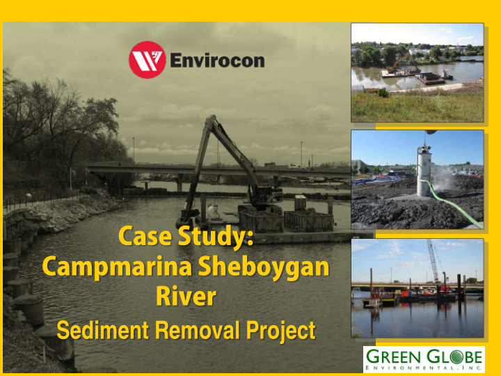 case study campmarina sheboygan river sediment removal