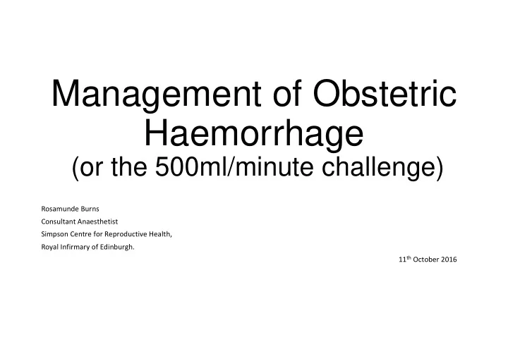 management of obstetric haemorrhage