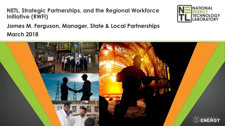 james m ferguson manager state local partnerships