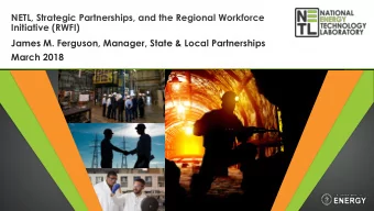 James M. Ferguson, Manager, State &amp; Local Partnerships  March 2018  Solutions for Today |