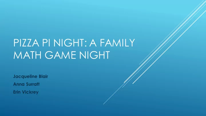 pizza pi night a family math game night
