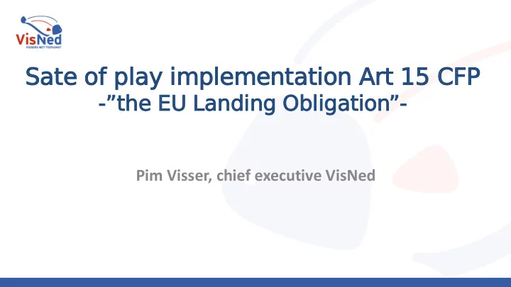sate of pla lay im implementation art 15 cfp