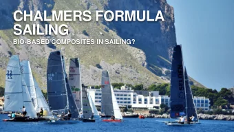 CHALMERS FORMULA  SAILING  BIO-BASED COMPOSITES IN SAILING?  CHALMERS FORMULA SAILING  2019-03-14
