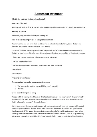 A stagnant swimmer  What is the meaning of stagnant or plateau?  Meaning of Stagnant  Standing