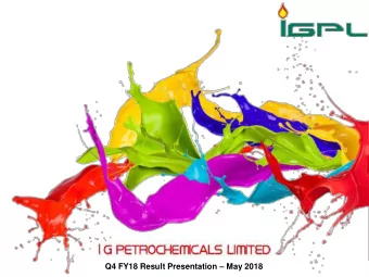 Q4 FY18 Result Presentation  May 2018  Contents  About Us  Large Customer Base  Our