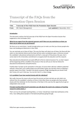 Promotion Open Session  Introduction  This document outlines the full transcript of the FAQS from