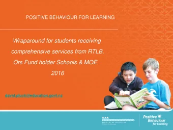 Wraparound for students receiving  comprehensive services from RTLB,  Ors Fund holder Schools &amp;