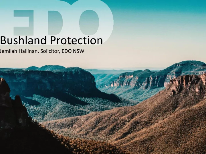 bushland protection