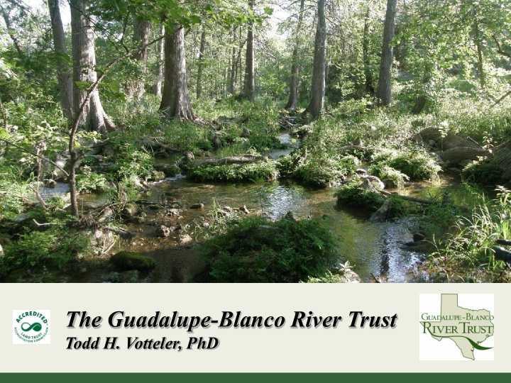 the guadalupe blanco river trust