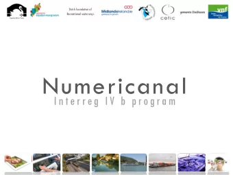 Numericanal  I nt erreg I V b program  Presentation  Agenda:  1st Workshop (French partners):