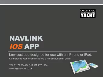 NavLink iOS app  NavLink is a low cost app designed  for use with an iPhone or iPad. It  transforms