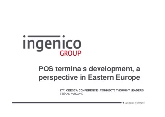 POS terminals development, a  perspective in Eastern Europe 17 TH CEESCA CONFERENCE - CONNECTS