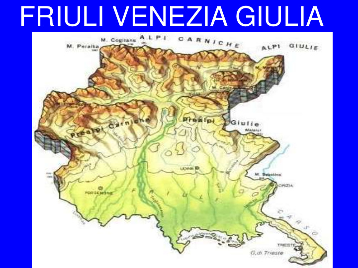 friuli venezia giulia physical aspects