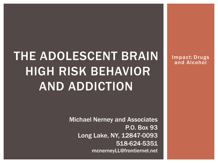 the adolescent brain