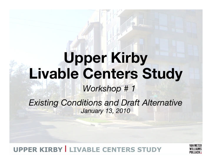 upper kirby livable centers study
