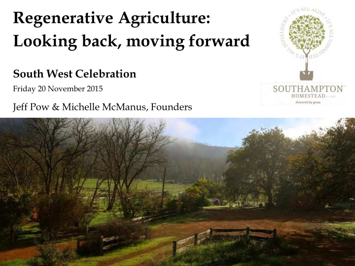 regenerative agriculture looking back moving forward