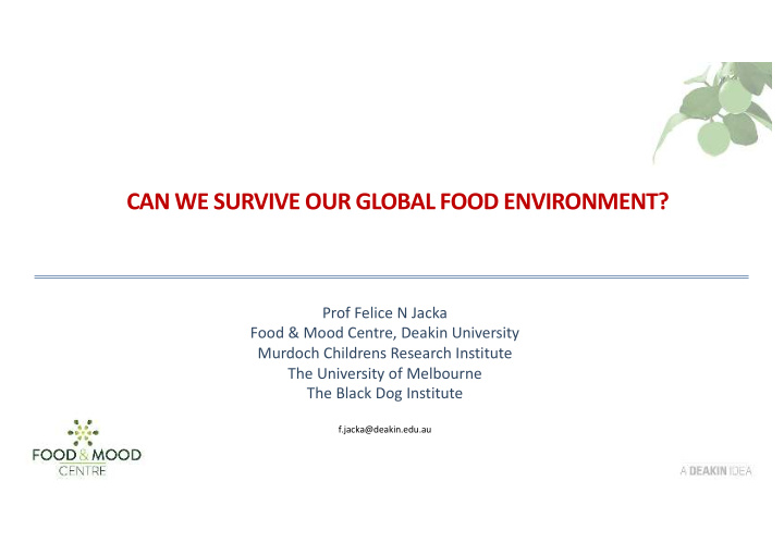 can we survive our global food environment