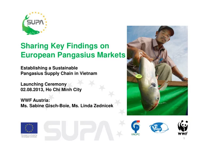 sharing key findings on european pangasius markets