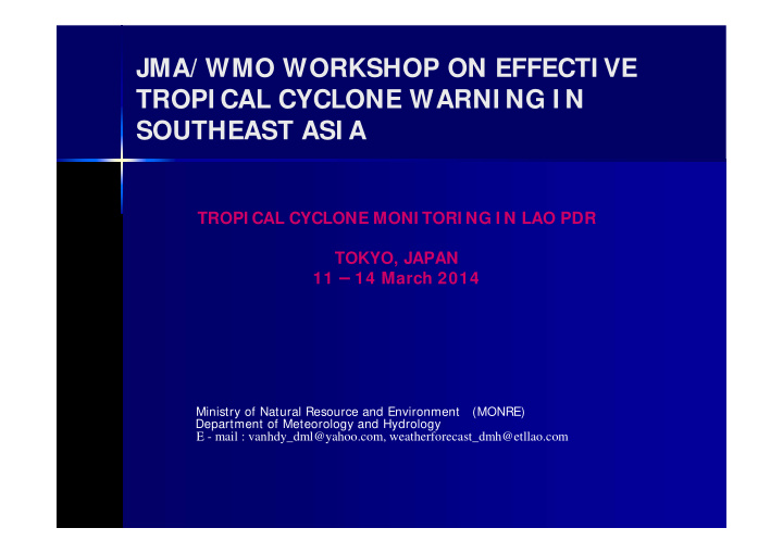 jma wmo workshop on effecti ve tropi cal cyclone warni ng