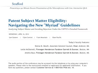 Patent Subject Matter Eligibility:  Navigating the New &quot;Myriad&quot; Guidelines  Analyzing