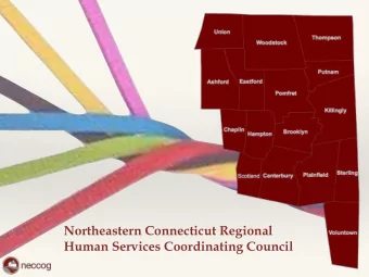 Northeastern Connecticut Regional  Human Services Coordinating Council  there shall be