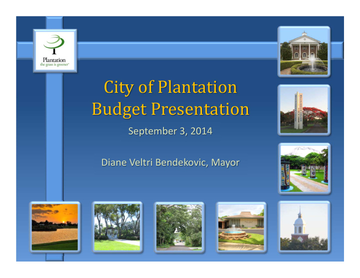 city of plantation budget presentation