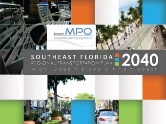 Almost 6 million residents and over 30 million visitors annually  3 Counties, 97 Cities, 3